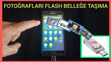 samsung telefondan flash belleğe fotoğraf nasıl atılır